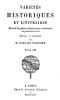 [Gutenberg 47469] • Variétés Historiques et Littéraires (03/10) / Recueil de pièces volantes rares et curieuses en prose et en vers